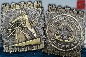 USCG You Have To Go Out But You Don't Have To Come Back Coin