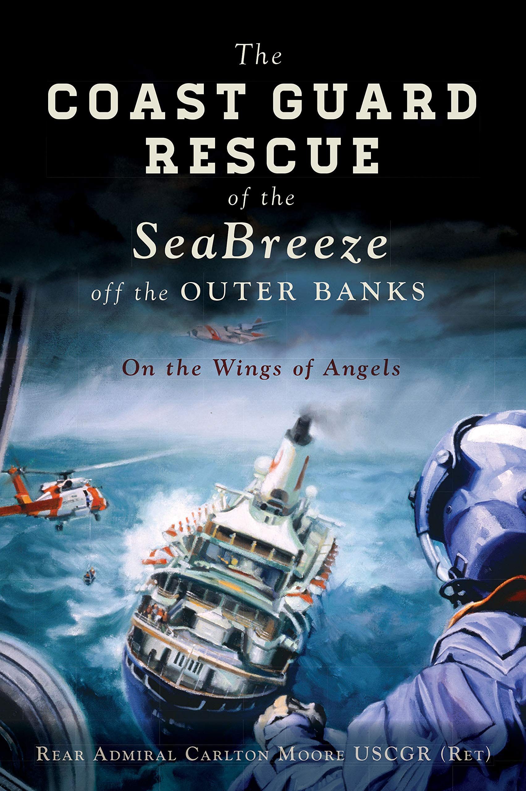 The Coast Guard Rescue of teh Sea Breeze off the Outer Banks United States Coast Guard in Media