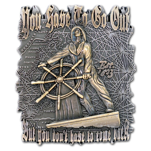 You Have To Go Out Coast Guard Challenge Coin